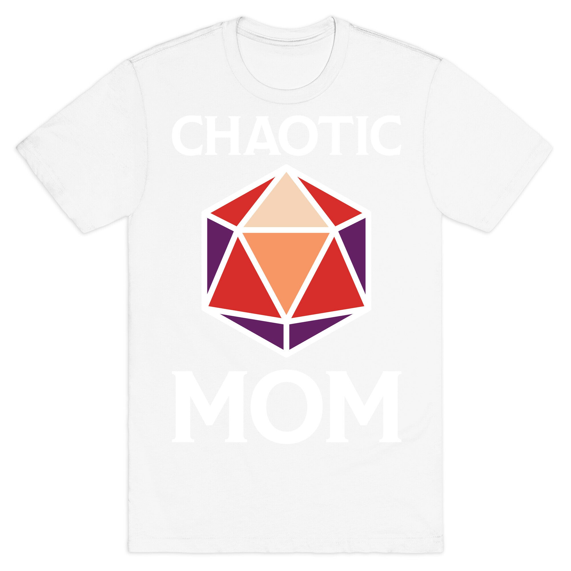 Chaotic Mom T-Shirt